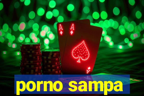 porno sampa
